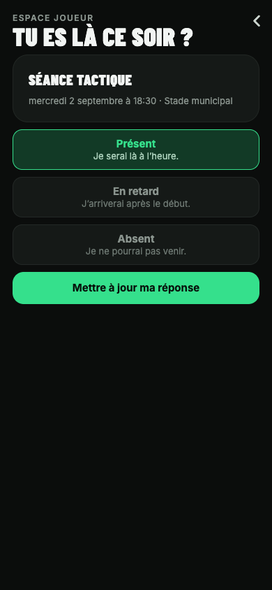 Réponse du joueur à une demande de présence : présent, en retard ou absent